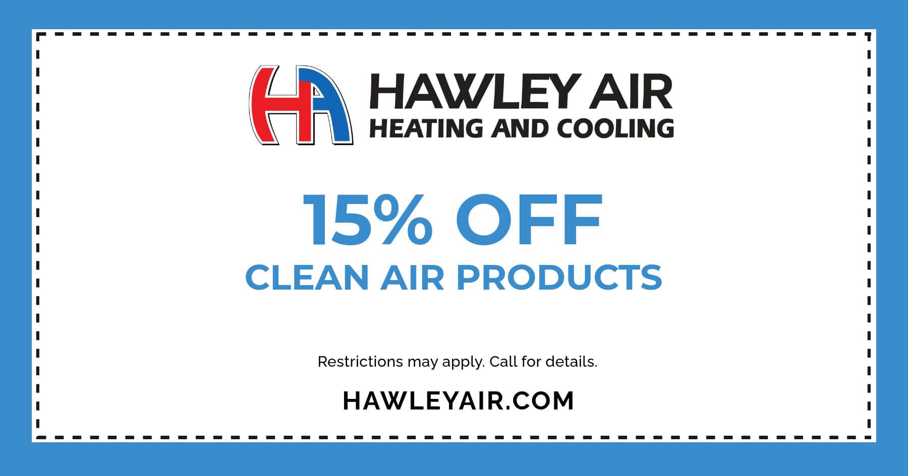 HAW 15-off-CO 15% off clean air products.