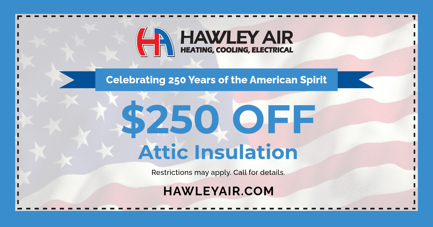 $250 off attic insulation