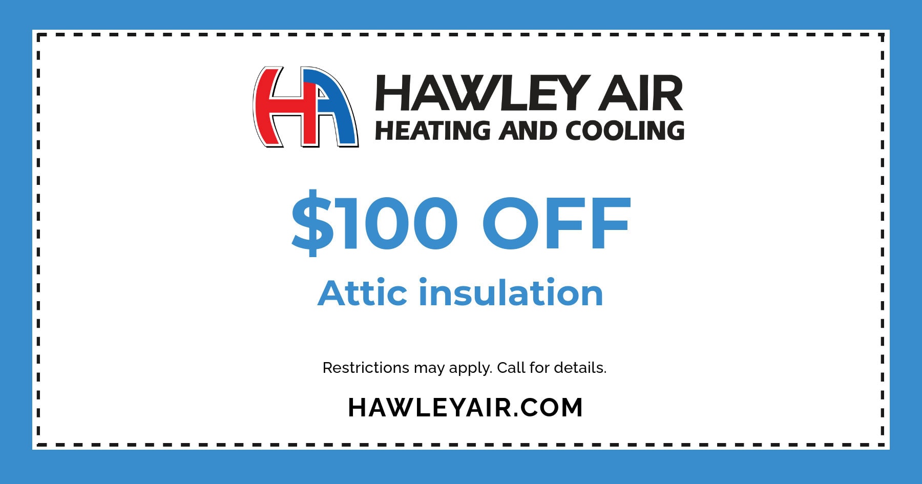 $100 off attic insulation